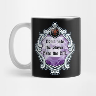 Amulet Don't Hate the Player. Hate the DM. Mug